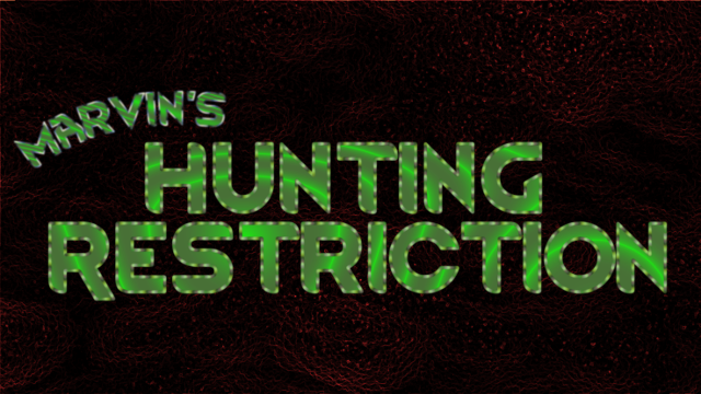 Hunting Restriction